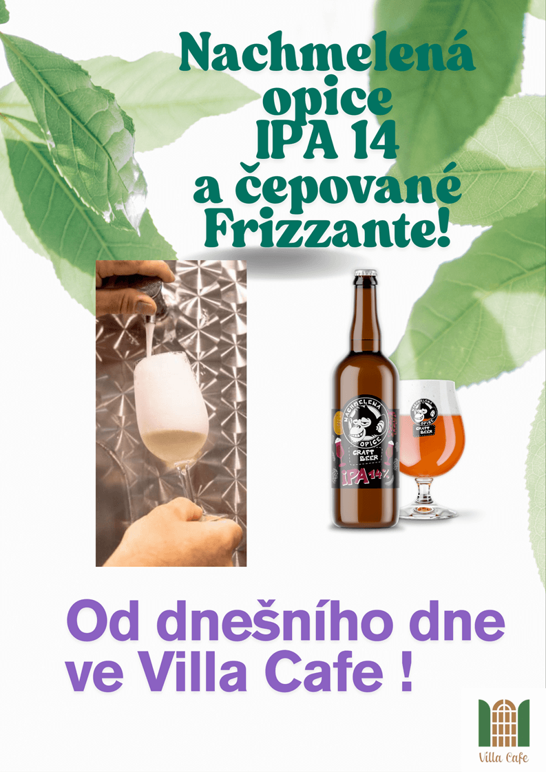 Novinka na čepu ve Villa Cafe - čepované frizzante a Nachmelená Opice